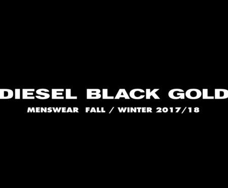 ORO NERO DIESEL – Autunno inverno 2017- Settimana della moda milanese